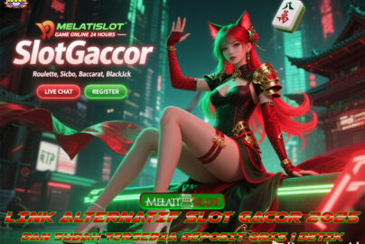 MELATISLOT Bandar Login Delegasi Situs Slot TerCepat 24Jam