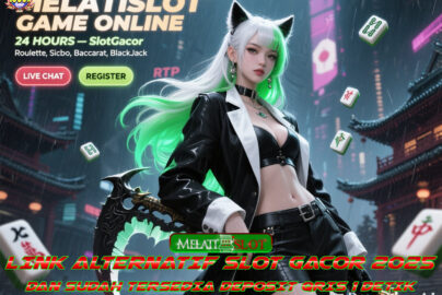 MELATISLOT Bandar Slot Anti Rungkad dan Langsung JP