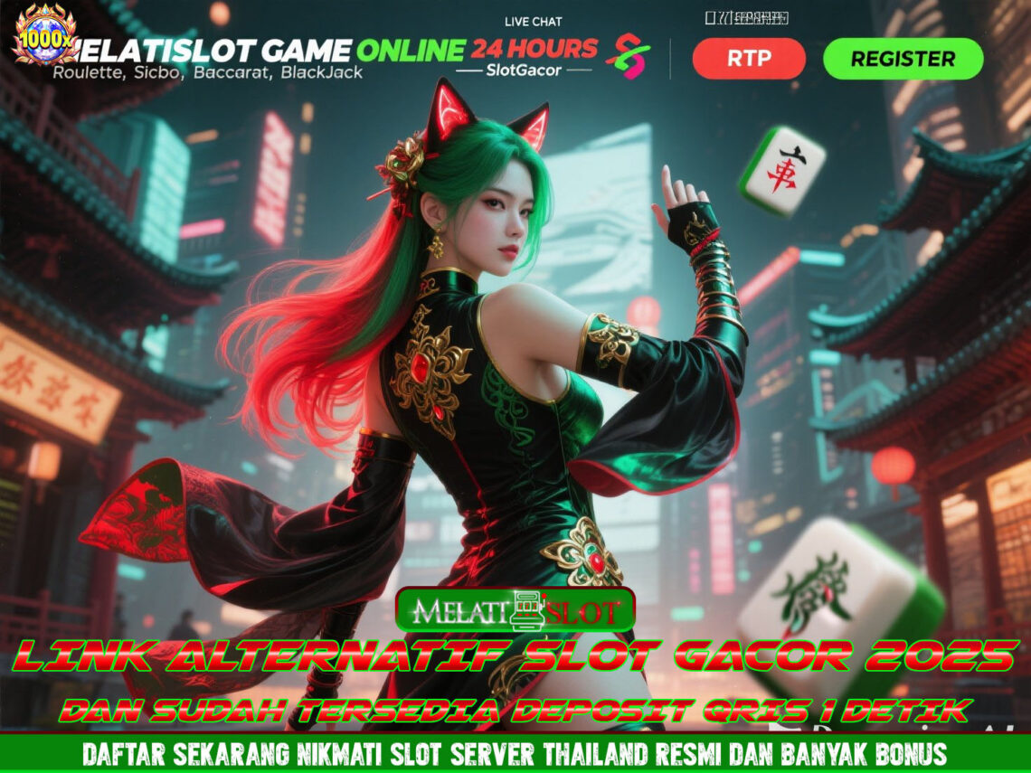 MELATISLOT Bandar Login Praktis Tanpa Ribet