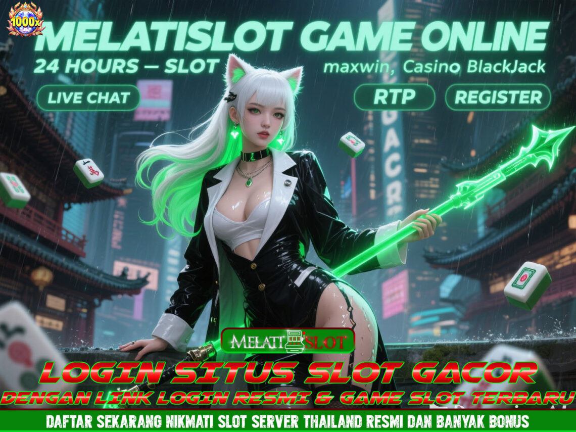 MELATISLOT Bandar Slot Online Terpercaya Dengan Event Setiap Hari