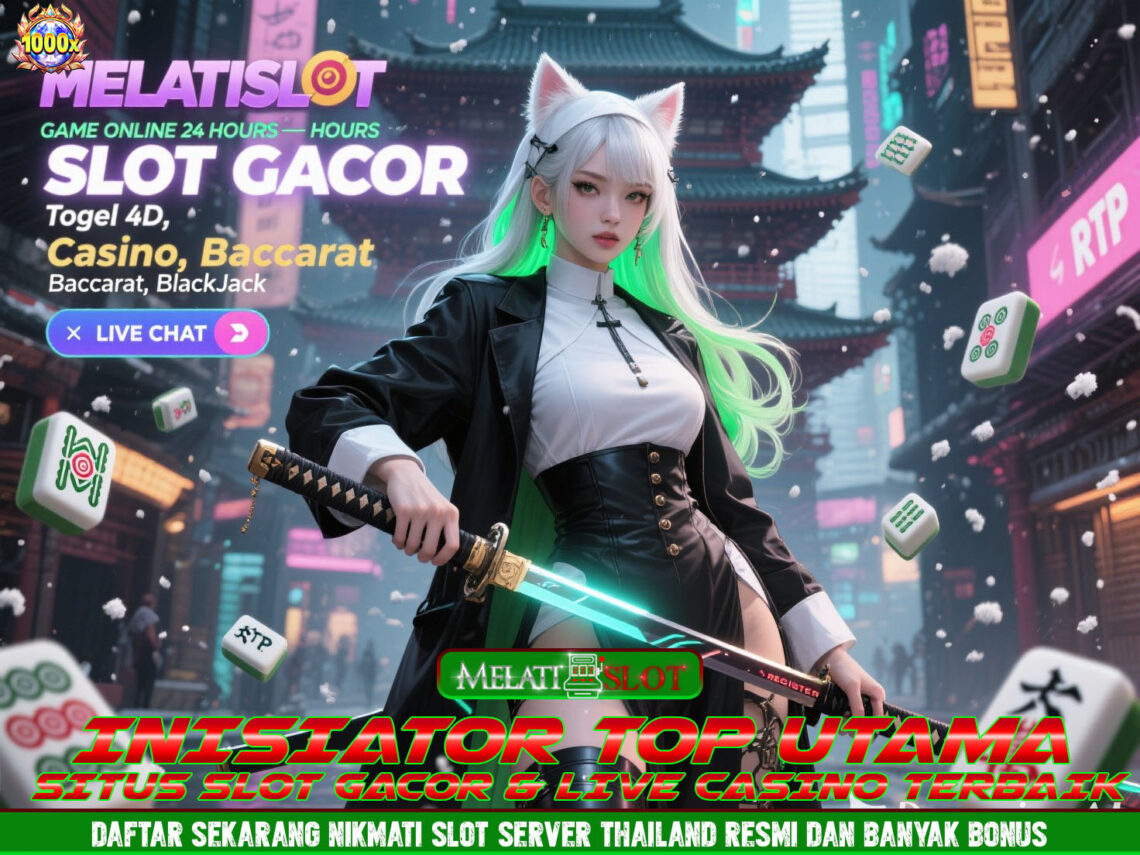 MELATISLOT Situs Resmi Partner Slot88 Winrate Terbukti